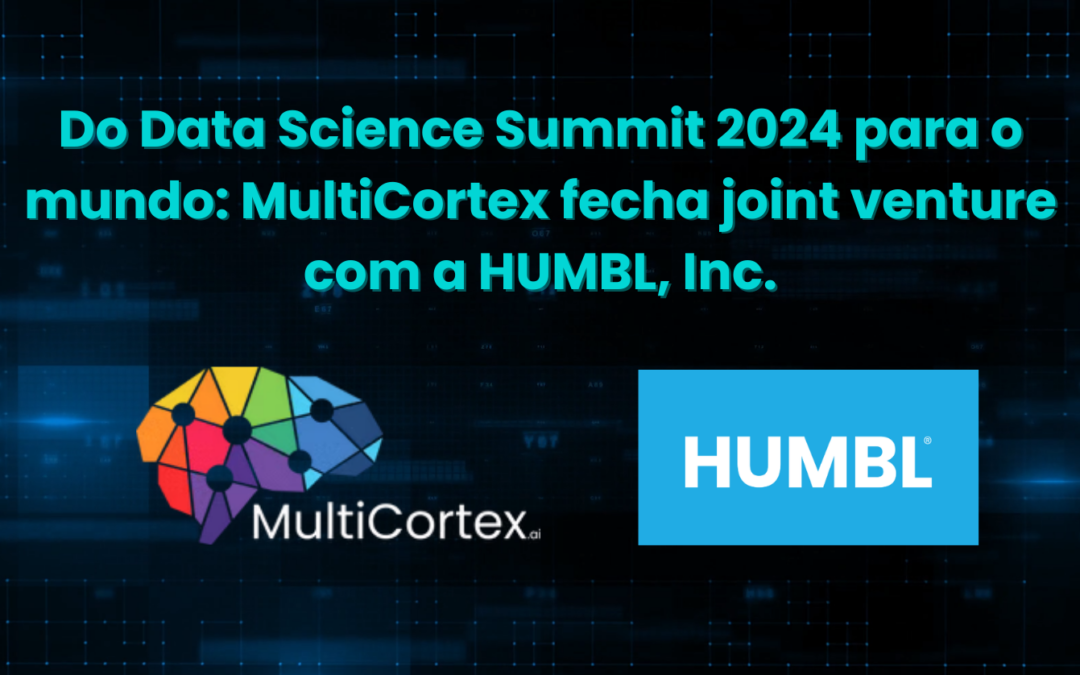 HUMBL, Inc. e MultiCortex Anunciam Joint Venture para Expandir Distribuição de IA