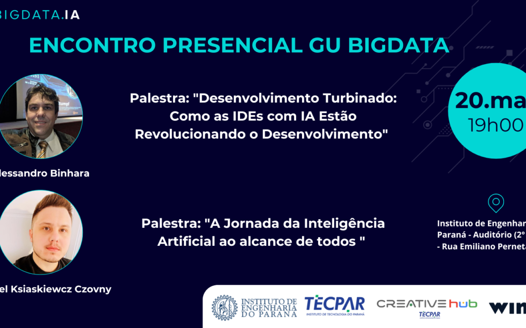 Encontro Presencial: 20 de Março – Palestra: “Desenvolvimento Turbinado: Como as IDEs com IA Estão Revolucionando o Desenvolvimento” 