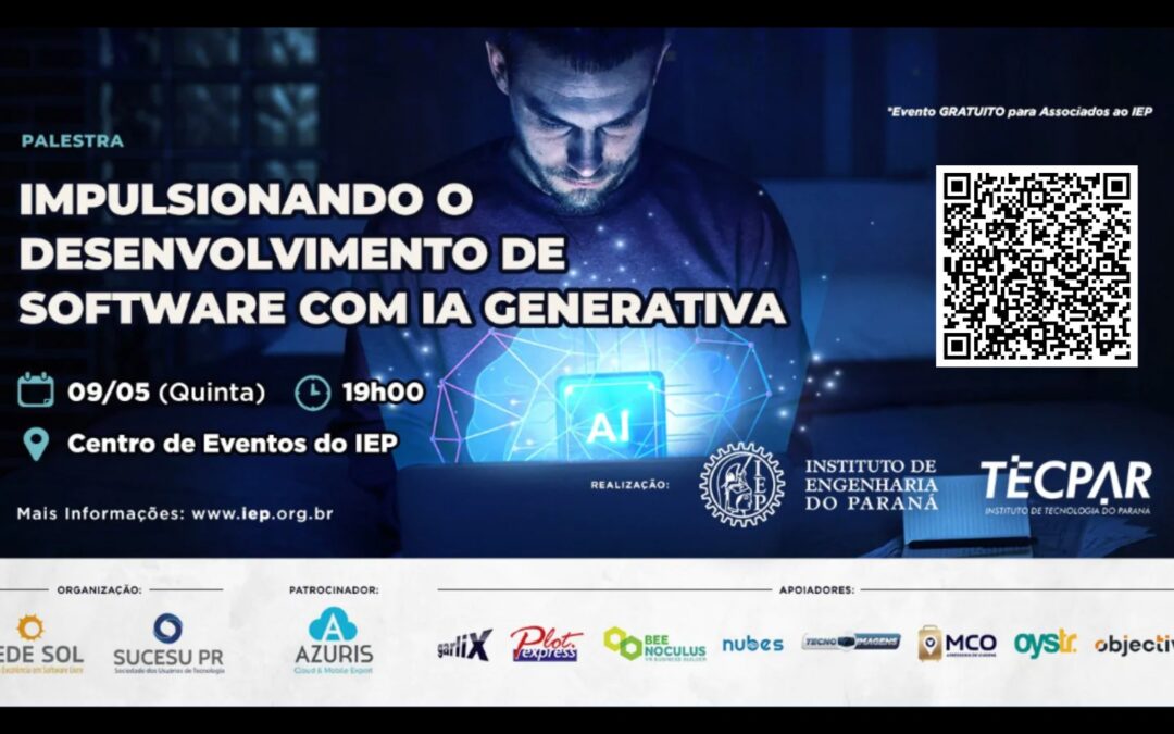 Encontro Presencial:  9 de maio – Tema: Impulsionando o Desenvolvimento de Software com IA Generativa