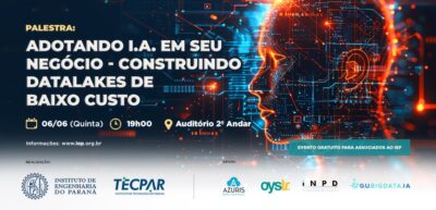 Encontro Presencial: 06 de Junho- Adotando IA em seu Negócio e Construindo Datalakes de baixo custo