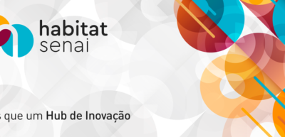 Convite Confraria Digital – Visita Habitat Senai e Happy Hour  – 30 de Agosto