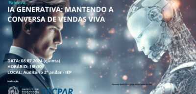 Encontro Presencial: 08 de Agosto- IA Generativa: Mantendo a Conversa de Vendas Viva